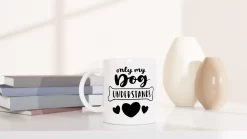 Only Mon Chien Comprend Une Tasse En Céramique, Une Jolie Tasse à Café Pour Les Amoureux Des Chiens, Une Tasse Cadeau Pour Vos Proches, Une Belle Idée Cadeau, D015-239W, 11 Oz, -Fournitures De Cuisine Boutique 1200x675 44