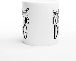 Mug En Céramique Réservé Au Chien, Design Pour Les Amoureux Des Chiens, Mug Pour Les Propriétaires De Chiens, Un Cadeau Perfect Pour Vos Proches, D015-128W, 11 Oz, 11 Mug En Céramique Réservé Au Chien, Design Pour Les Amoureux Des Chiens, Mug Pour Les Propriétaires De Chiens, Un Cadeau Perfect Pour Vos Proches, D015-128W, 11 Oz, -Fournitures De Cuisine Boutique 1200x968 17