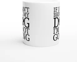 Si Je Can Apporter Mon Chien, Je Ne Vais Pas Tasse En Céramique, Cadeau Amusant Pour Les Amoureux Des Chiens, Un Cadeau Perfect Pour Vos Proches, D015-112W, 11 Oz, -Fournitures De Cuisine Boutique 1200x968 28