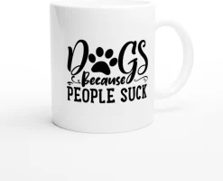 Chiens Parce Que Les Gens Sucent Une Tasse En Céramique, Une Tasse à Café Pour Les Amoureux Des Chiens, Une Tasse Amusante Pour Les Propriétaires De Chiens, Un Cadeau Pour Vos Proches, D015-186W, 11 Oz, -Fournitures De Cuisine Boutique 1200x973